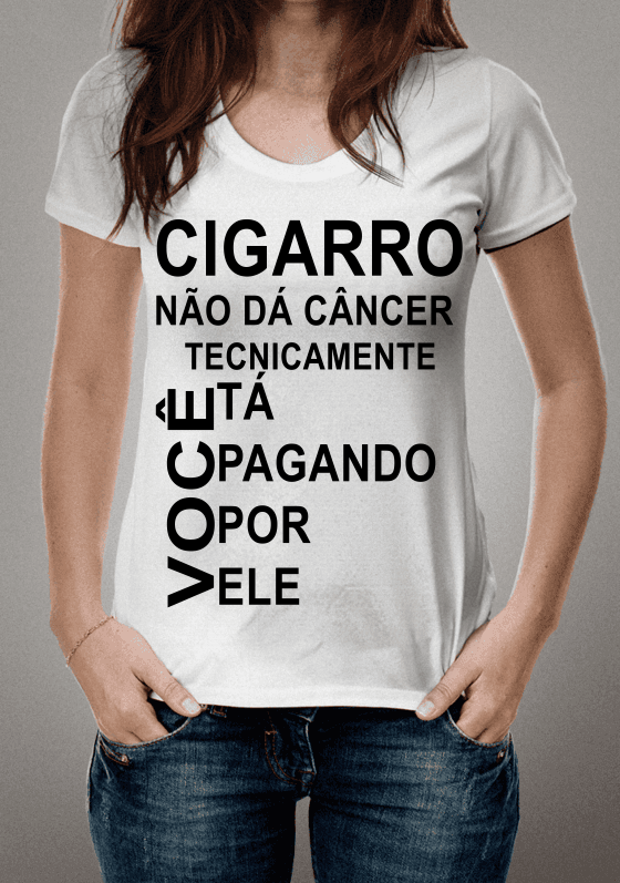 Frases - Cigarro não dá Câncer