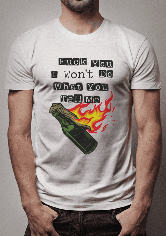 Nome do produto  Fuck You I Won't Do What You Tell Me