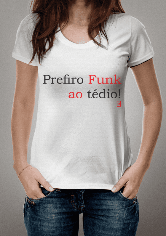 funk ao tédio!