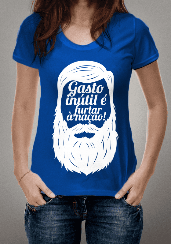 Gasto inútil é furtar à Nação