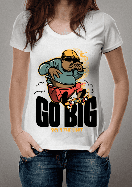 Go Big!