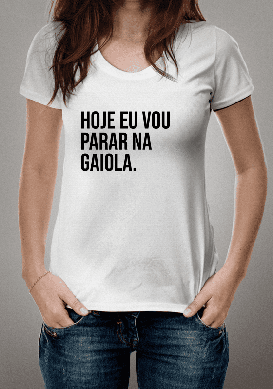 Hoje eu vou parar na gaiola