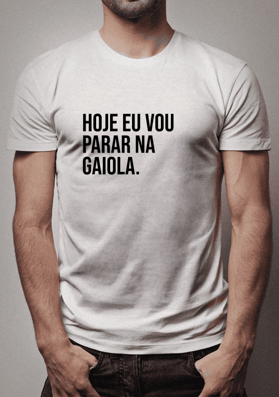 Hoje eu vou parar na gaiola