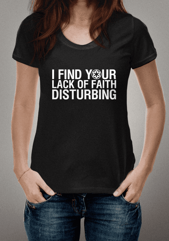 Nome do produto  I Find Your Lack of Faith Disturbing