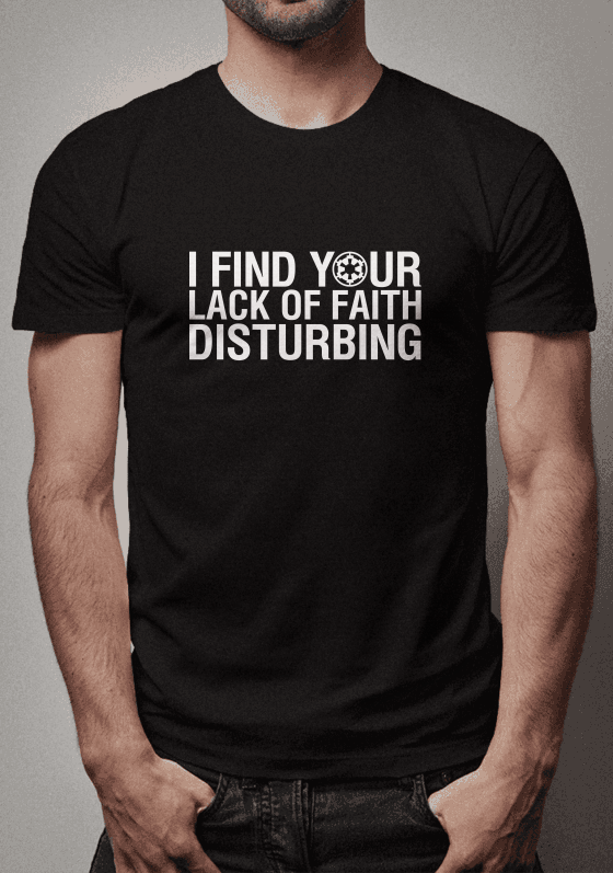 Nome do produto  I Find Your Lack of Faith Disturbing