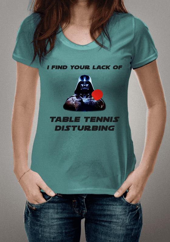 I Find Your Lack of Table Tennis Disturbing