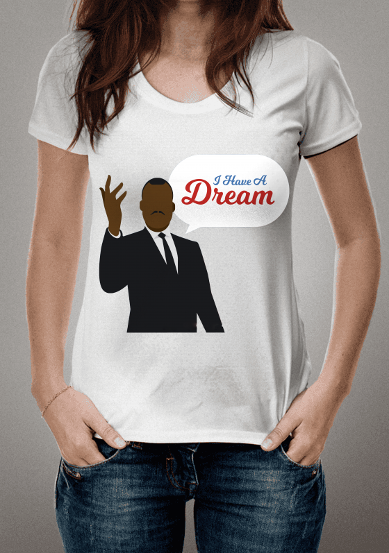 I HAVE A DREAM