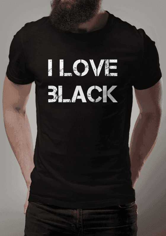 i love black