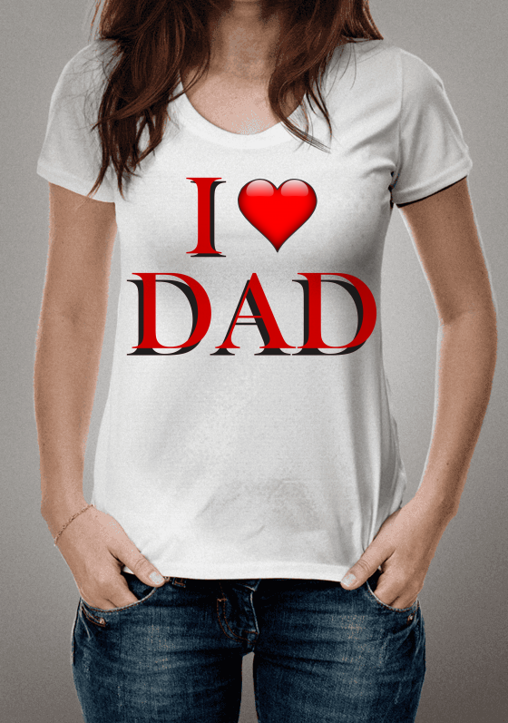 I LOVE DAD