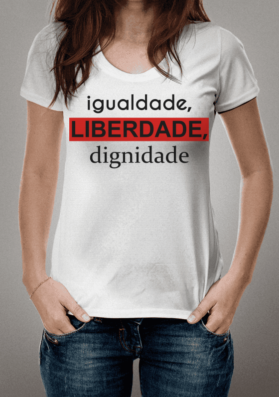 igualdade, LIBERDADE, dignidade