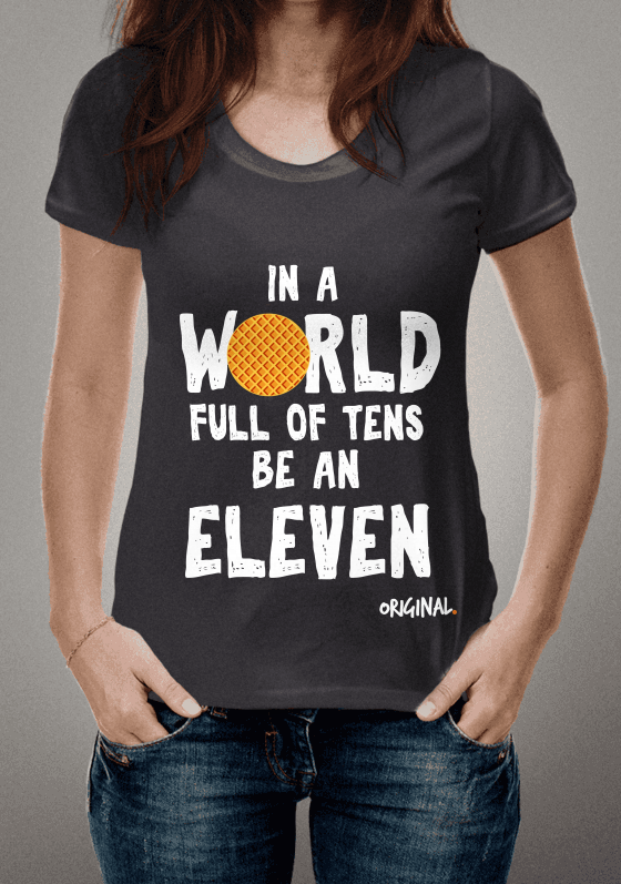 Nome do produto  In a world full of tens be an eleven