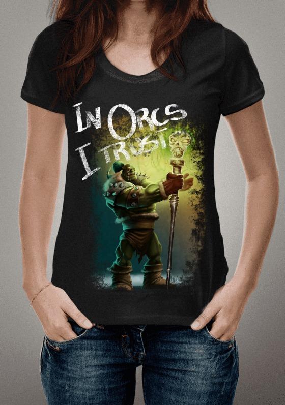 In Orcs I trust