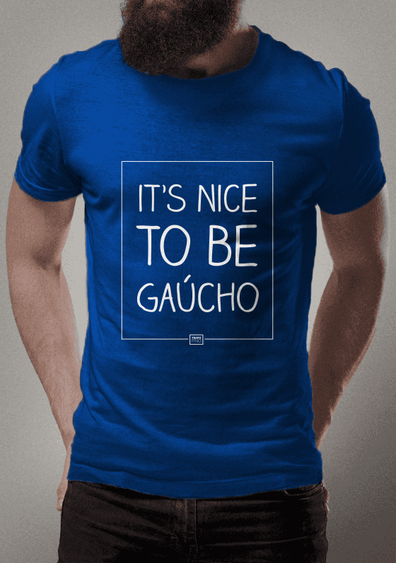 Nome do produto  It's nice to be Gaúcho