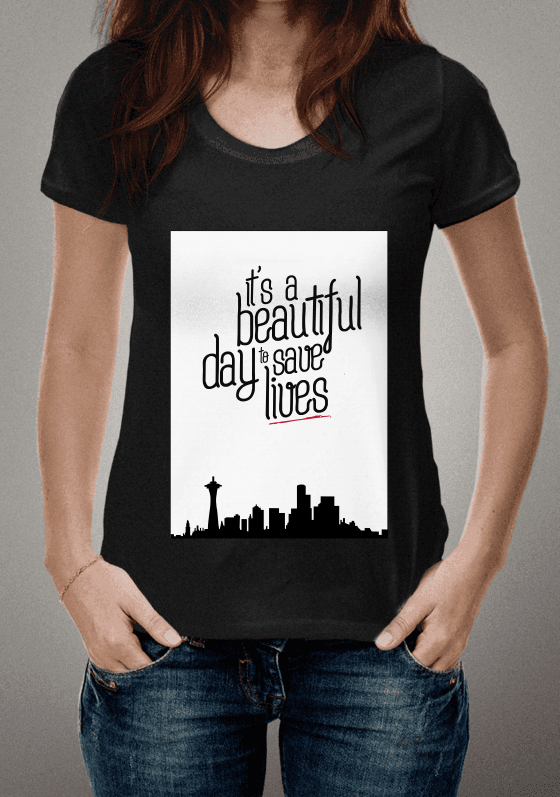 Nome do produto  It´s a beautiful day to save lives.