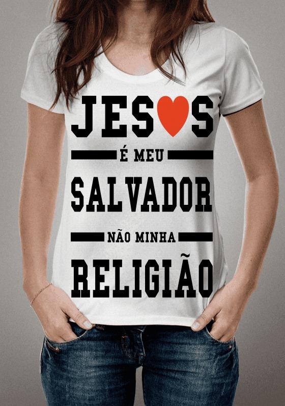Jesus é meu Salvador e não minha religião