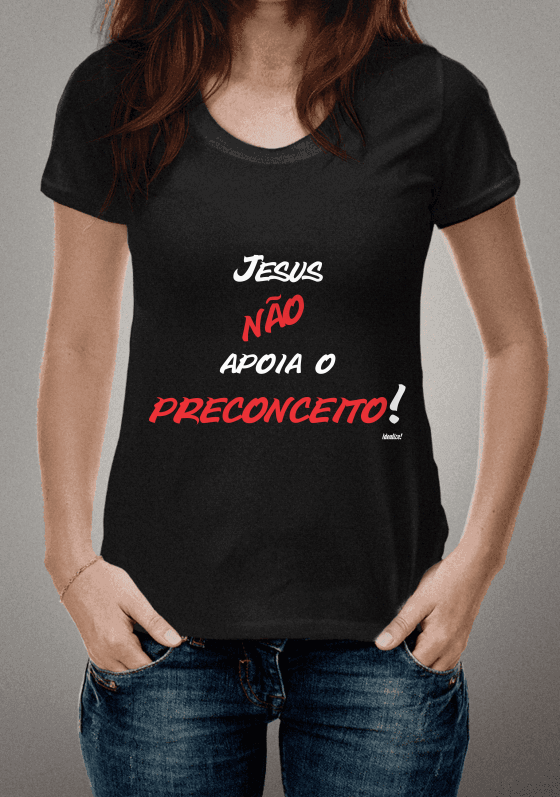 Jesus não apoa o preconceito
