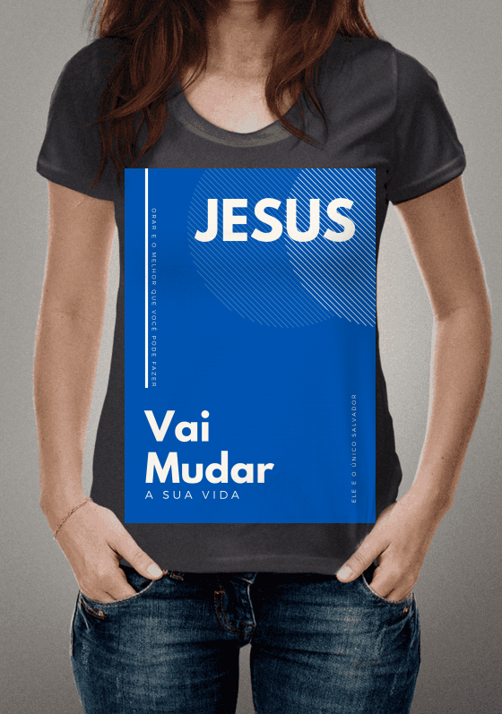 Jesus Vai Mudar a Sua Vida - Cinza Chumbo