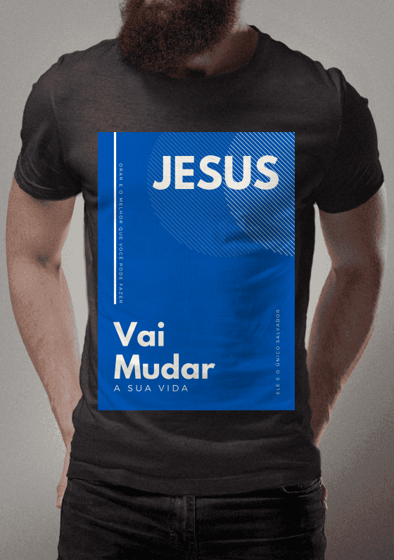 Jesus Vai Mudar a Sua Vida - Cinza Chumbo
