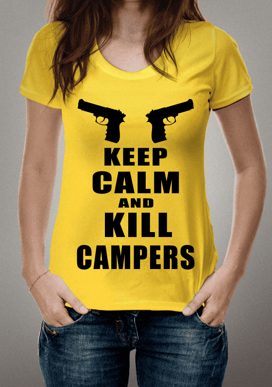 Nome do produto  Keep Calm and Kill Campers