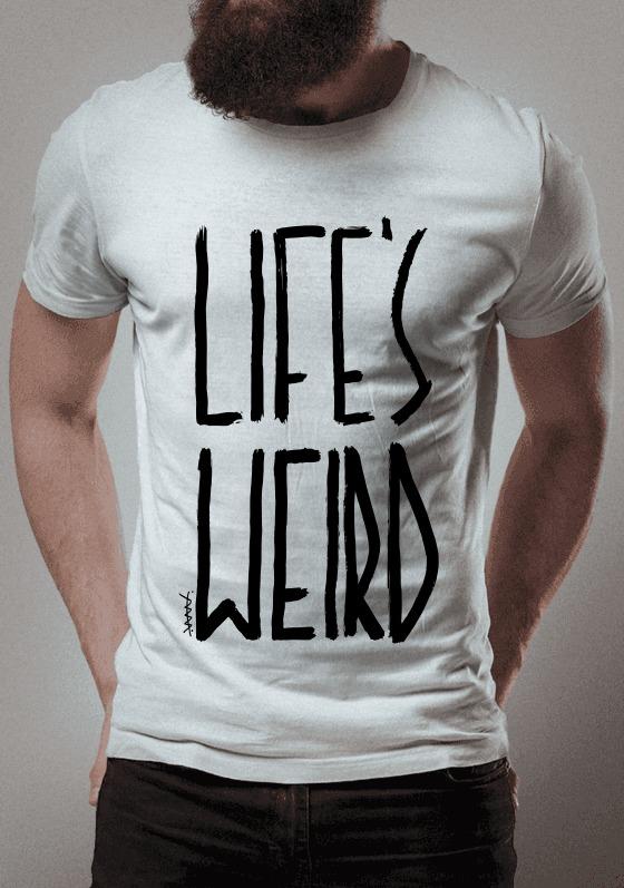 Nome do produto  Life's weird