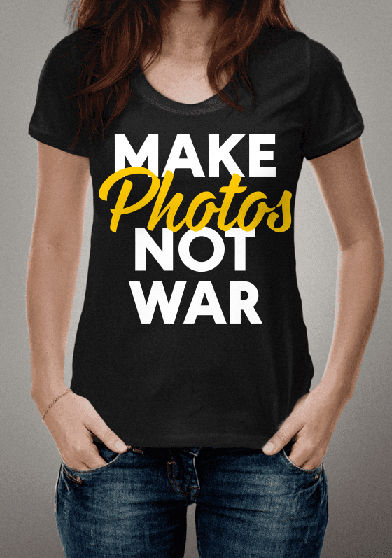 Nome do produto  Make Photos Not War