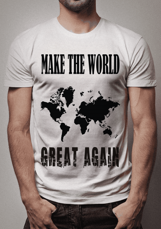 Make The World Great Again