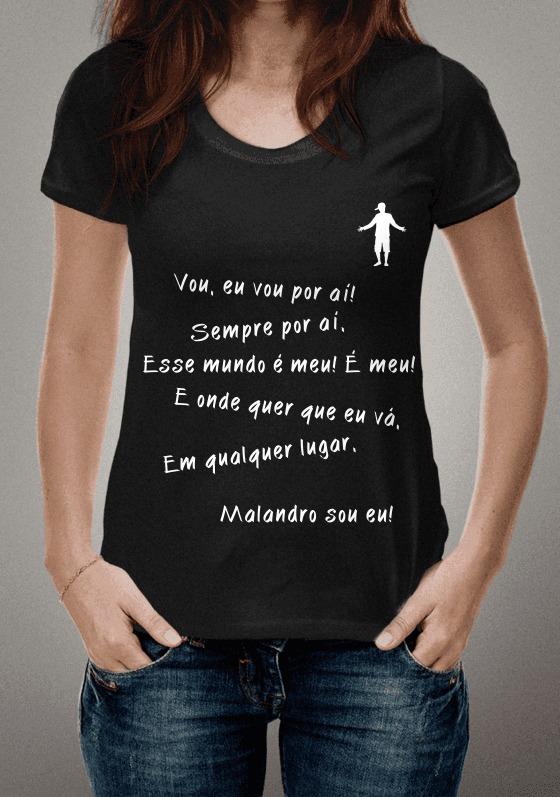 Nome do produto  Malandro sou eu.