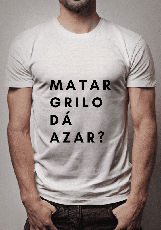 Nome do produto  MATAR GRILO DÁ AZAR?