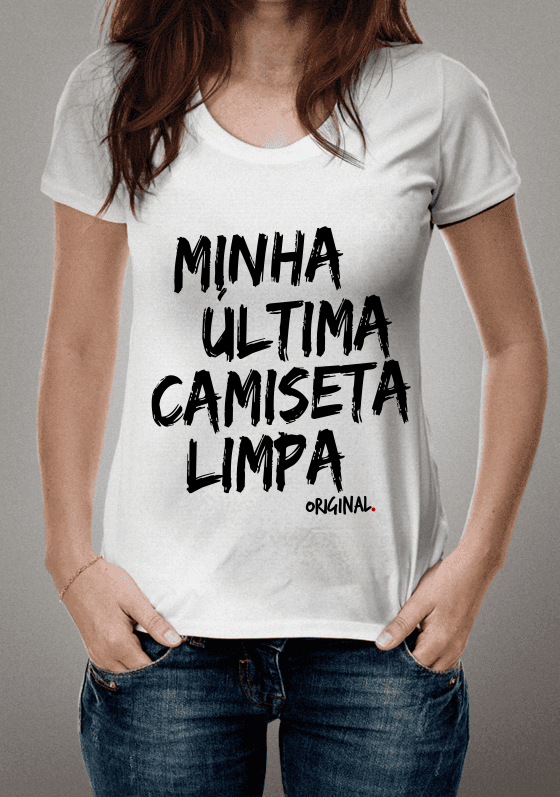 Nome do produto  Minha Última Camiseta Limpa