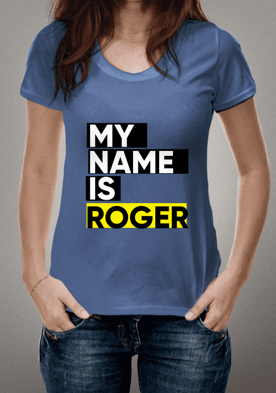 Nome do produto  MY NAME IS ROGER