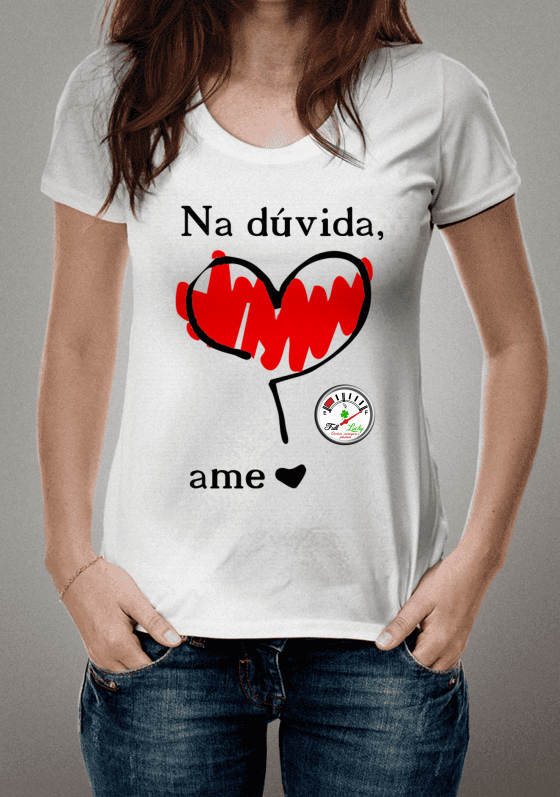 Nome do produto  Na dúvida, ame