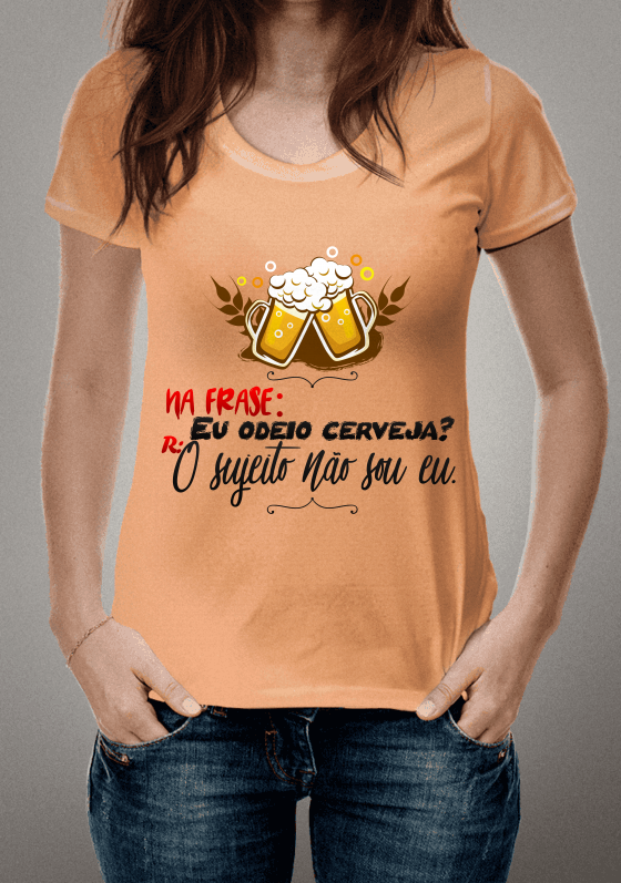 Na frase: Eu odeio cerveja?