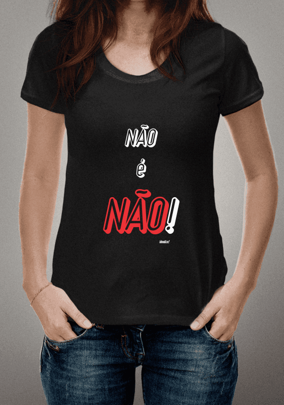 Não é Não!