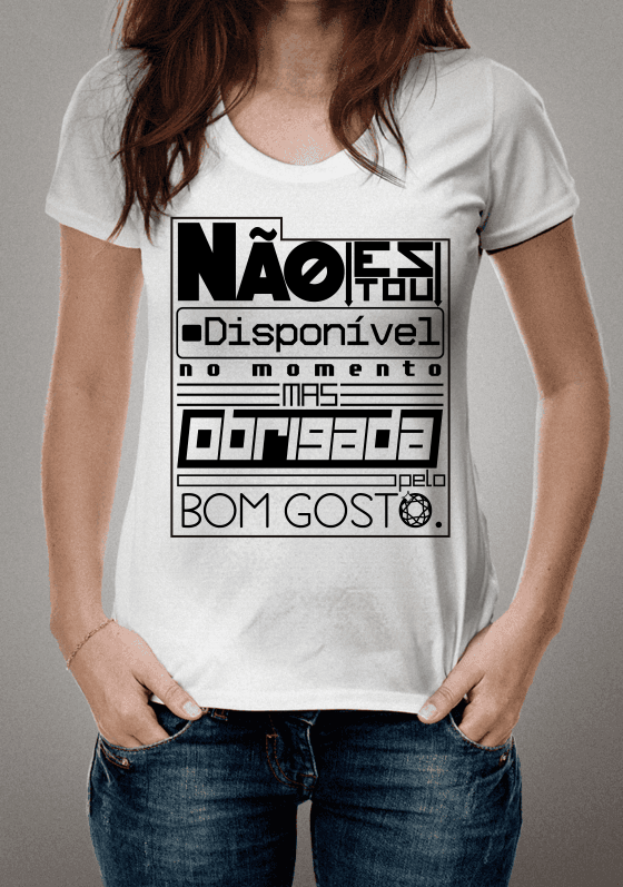 Nome do produto  Não estou disponível no momento mas obrigada pelo bom gosto