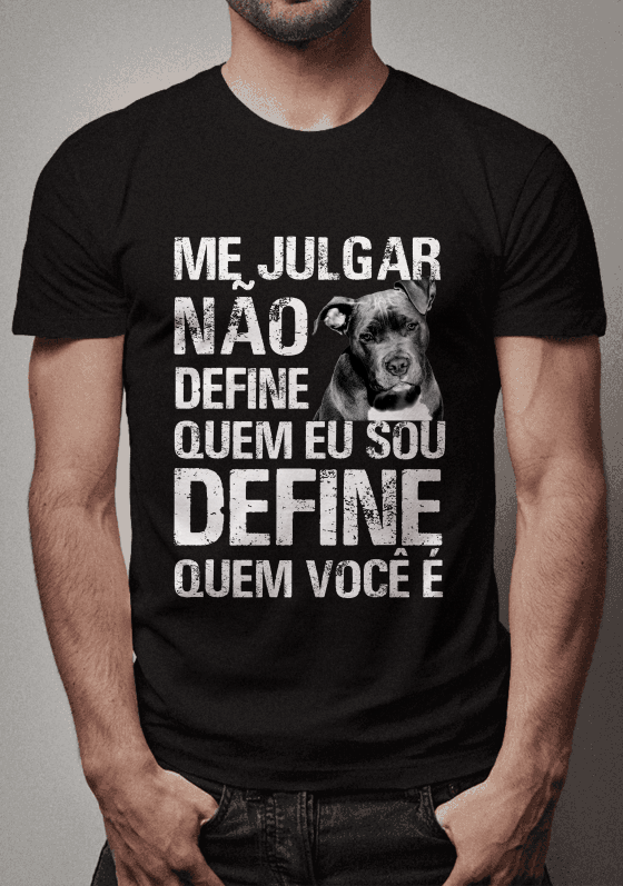 Nome do produto  Não Julgueis o Pitbull