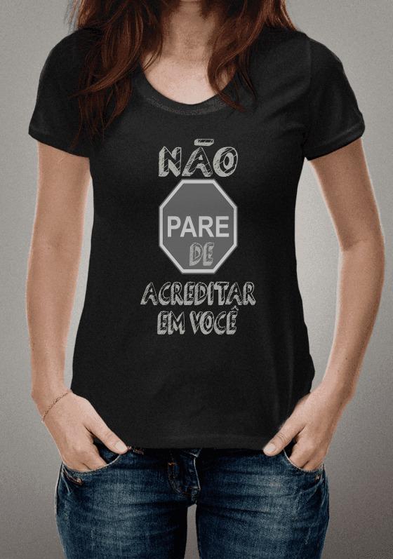 Não pare de acreditar 
