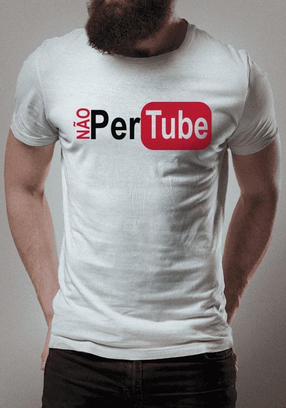 Nome do produto: NÃO PerTube