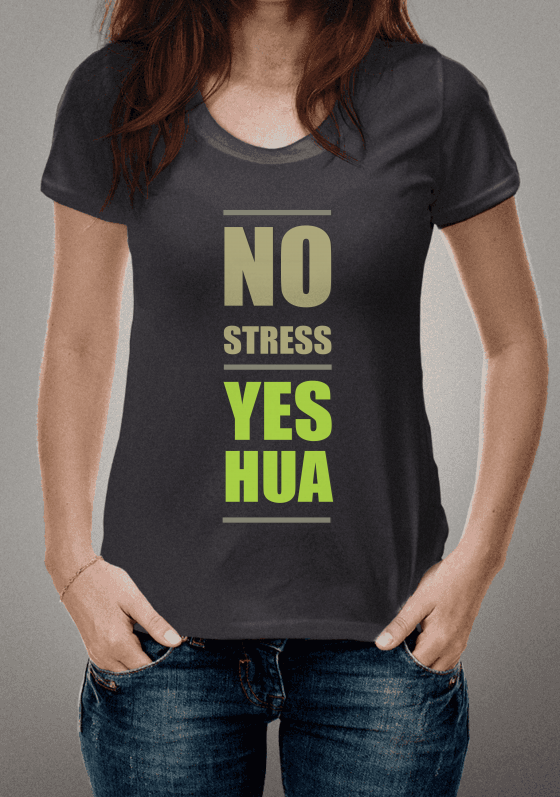 NO STRESS YES-HUA