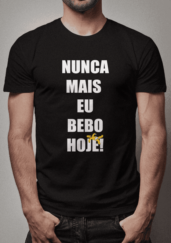 Nunca mais eu bebo hoje