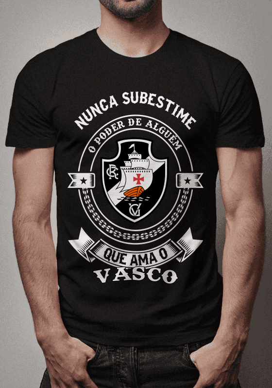Nunca Subestime o Poder de Alguém Que Ama o Vasco