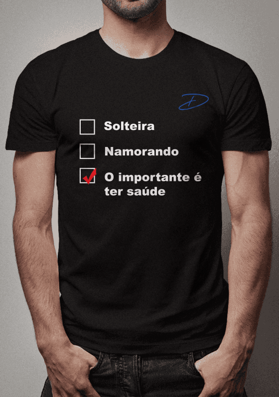 O importante é ter saúde - Feminina (Preta)