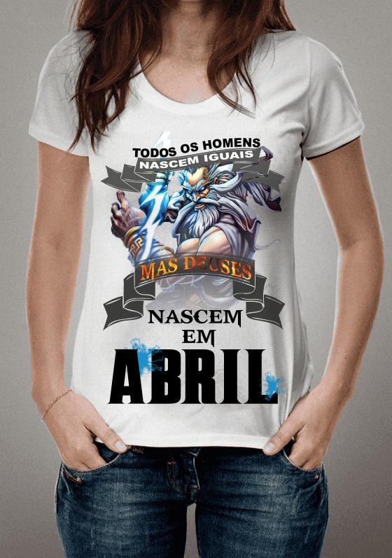 Nome do produto  OS MELHORES DEUSES NASCEM EM ABRIL
