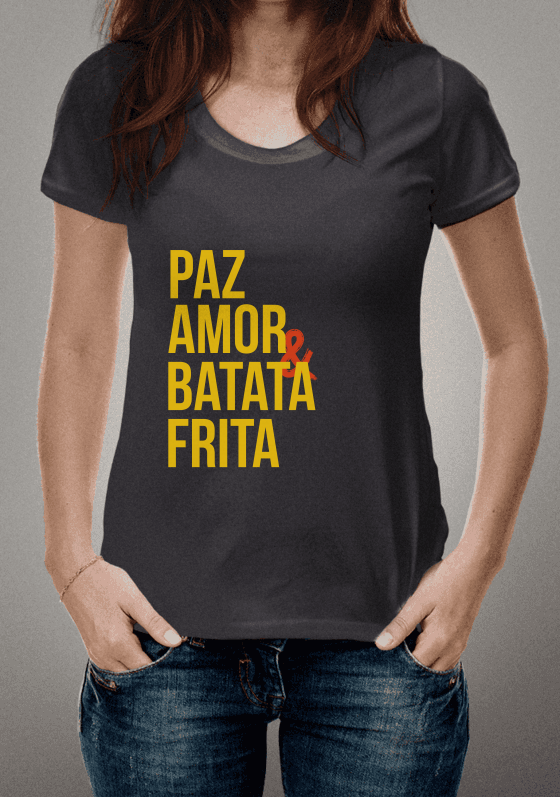 Nome do produto: Paz, amor e Batata frita