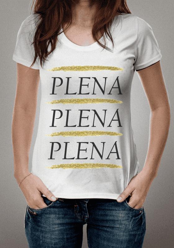 Plena sempre! (Masculino e feminino)