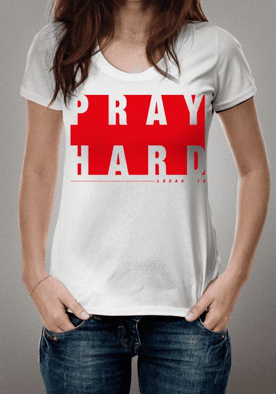 PRAY HARD 