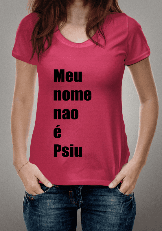 Nome do produto  psiu