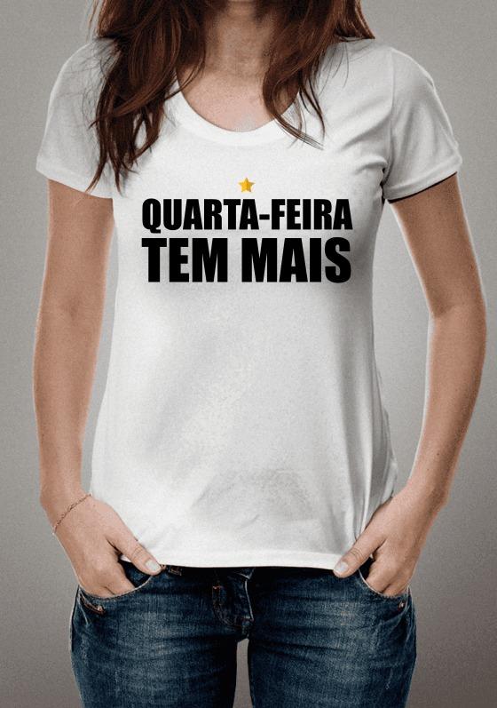 Quarta-Feira tem mais