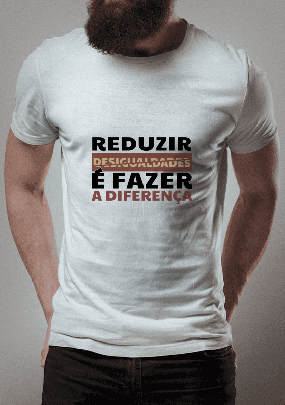 Nome do produto  Reduzir desigualdades é fazer a diferença
