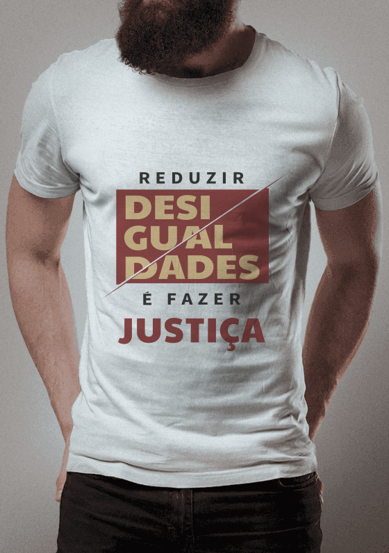 Nome do produto  Reduzir desigualdades é fazer justiça
