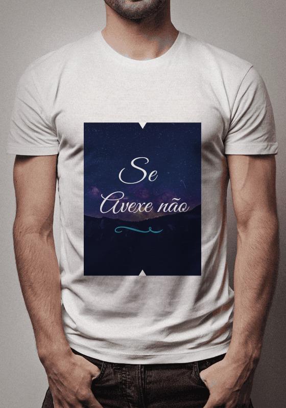 Nome do produto: Se avexe não